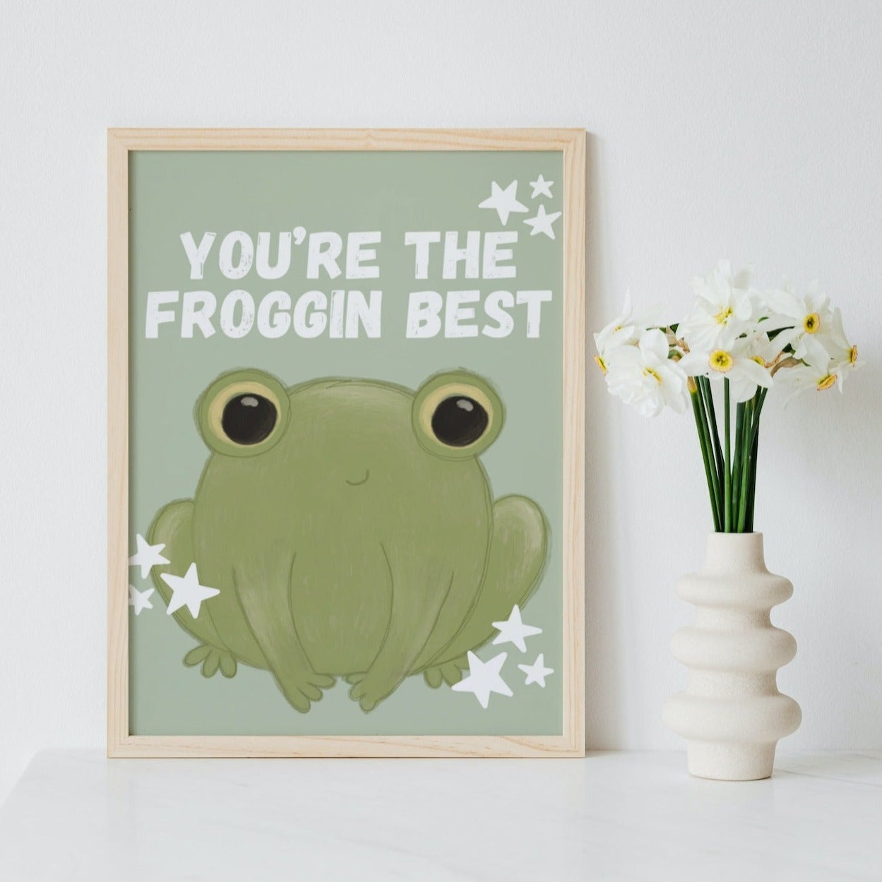 You're the froggin best Art Print