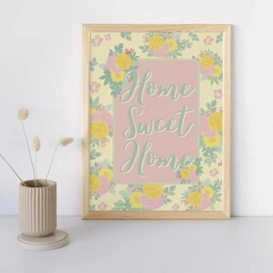 Home Sweet Home Wall Art Print | Yellow Pastel Florals with Green Writing