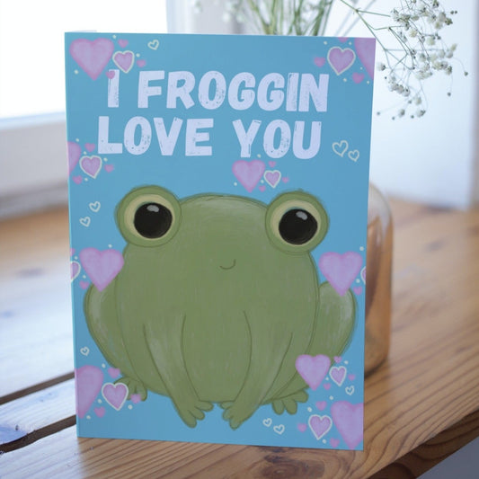 I froggin love you Greetings Card